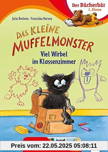 Das kleine Muffelmonster. Viel Wirbel im Klassenzimmer: Der Bücherbär: 1. Klasse. Mit Bildergeschichten