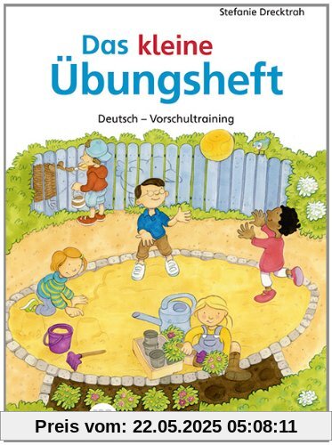 Das kleine Übungsheft - Deutsch: Vorschultraining