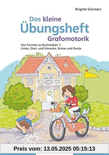 Das kleine Übungsheft Grafomotorik, Heft 1: Von Formen zu Buchstaben – Linien, Drei- und Vierecke, Kreise und Ovale Das kleine Übungsheft Grafomotorik, Heft 1: Von Formen zu Buchstaben – Linien, Drei- und Vierecke, Kreise und Ovale