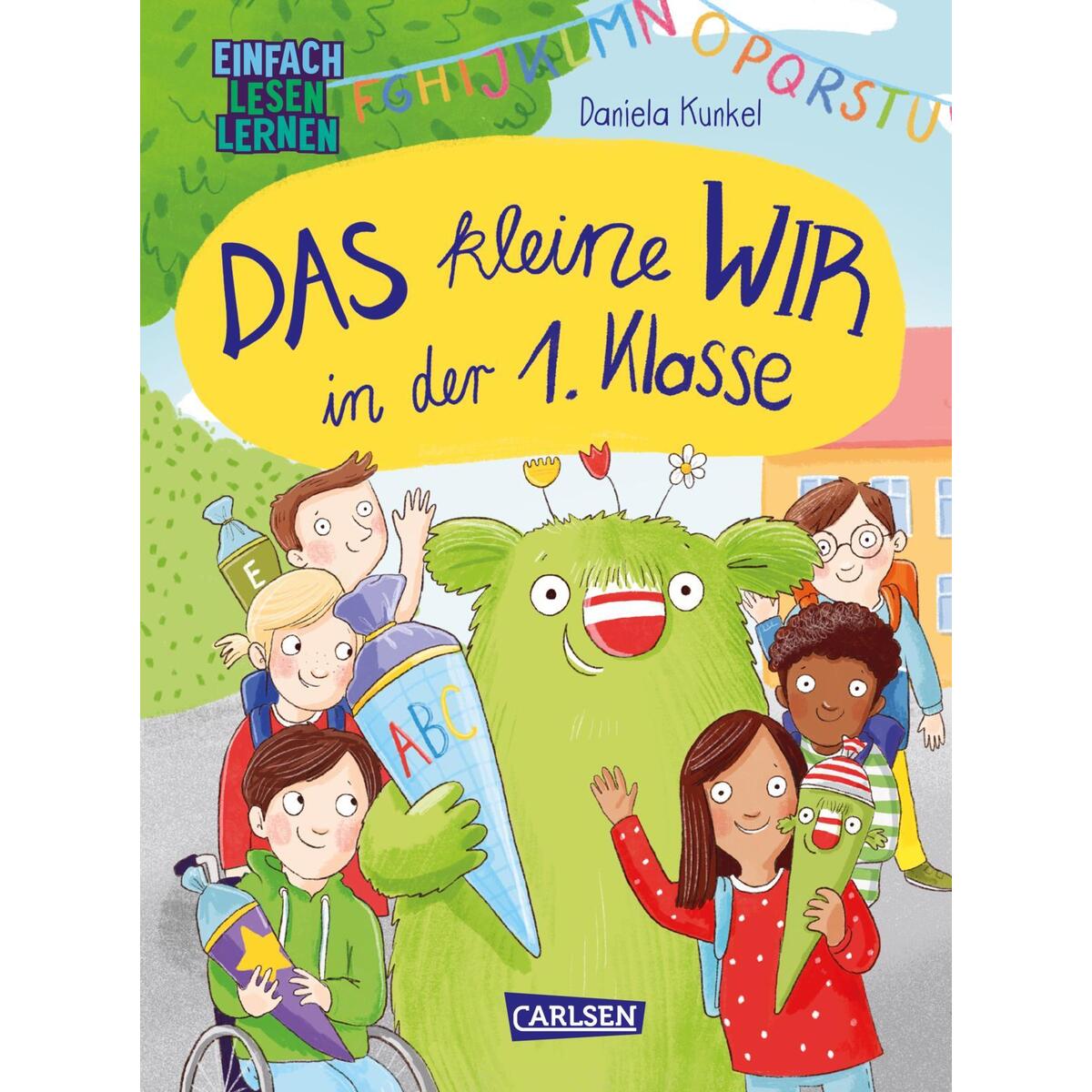 Das kleine WIR in der 1. Klasse Das kleine WIR in der 1. Klasse von Carlsen Verlag GmbH