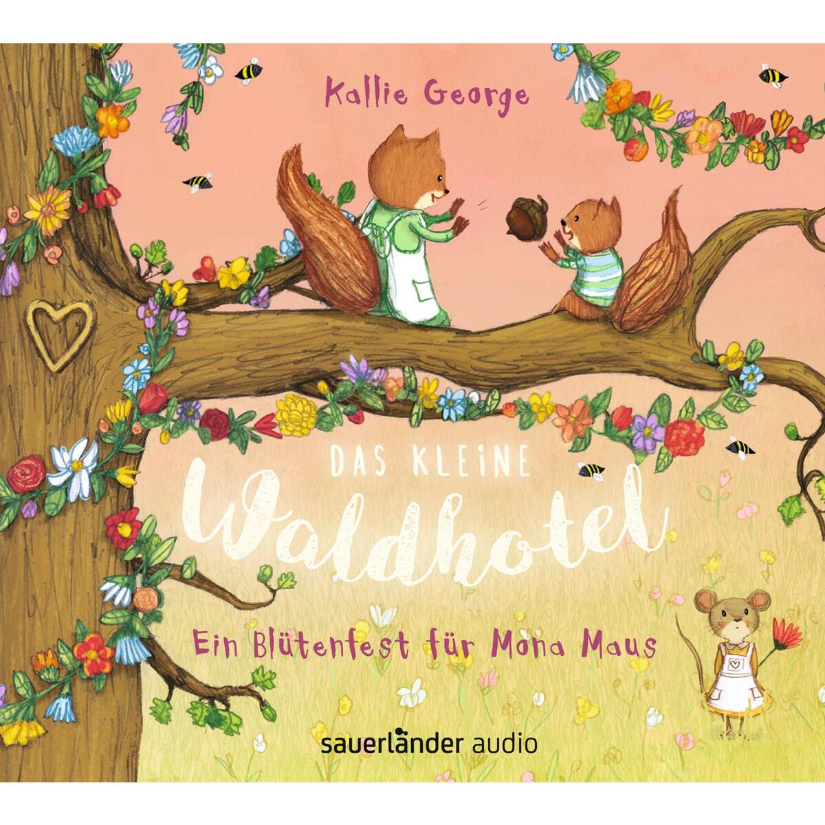 Das kleine Waldhotel - Ein Blütenfest für Mona Maus von Argon Sauerländer Audio