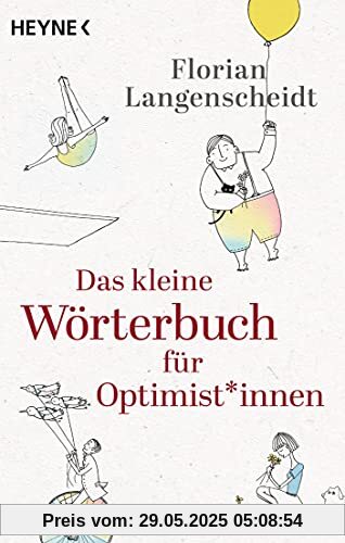 Das kleine Wörterbuch für Optimist*innen