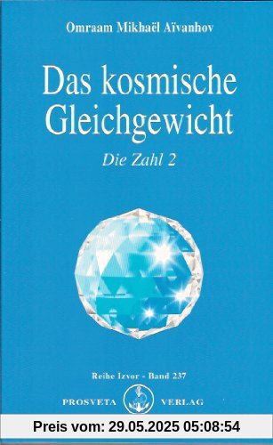 Das kosmische Gleichgewicht: Die Zahl 2