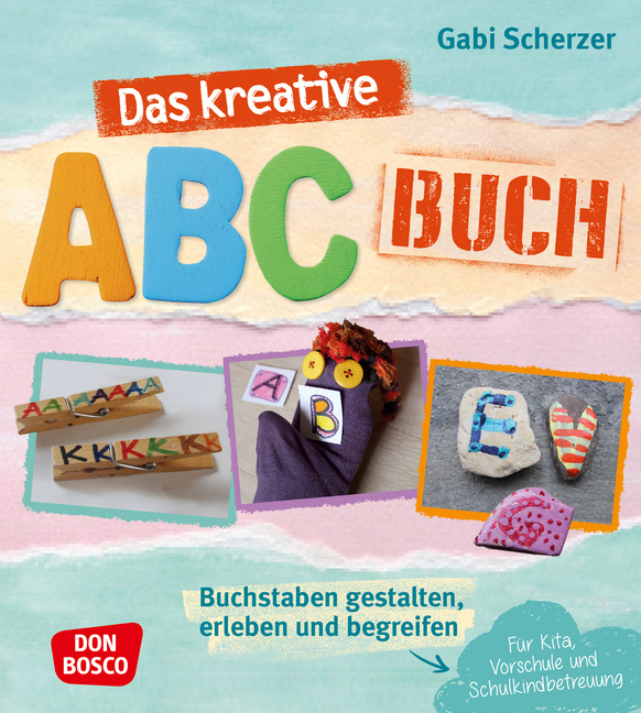 Das kreative ABC-Buch von Don Bosco Medien