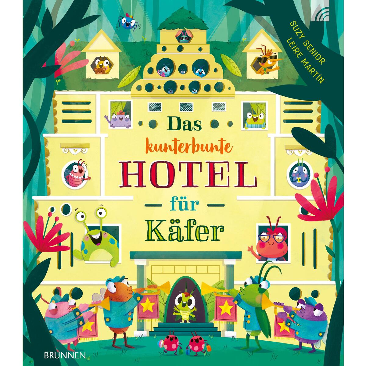 Das kunterbunte Hotel für Käfer von Brunnen-Verlag GmbH