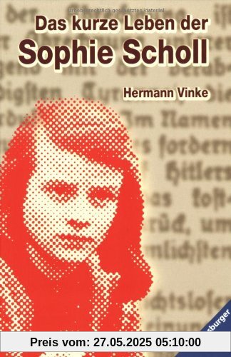 Das kurze Leben der Sophie Scholl (Poches Allemand)