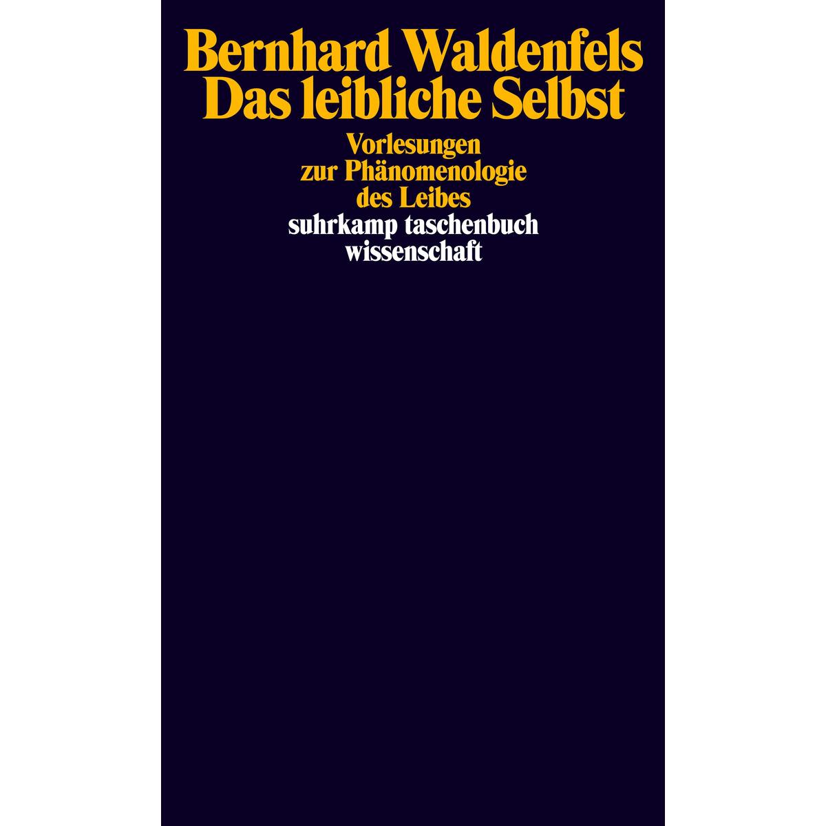 Das leibliche Selbst von Suhrkamp Verlag