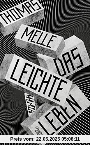 Das leichte Leben: Roman