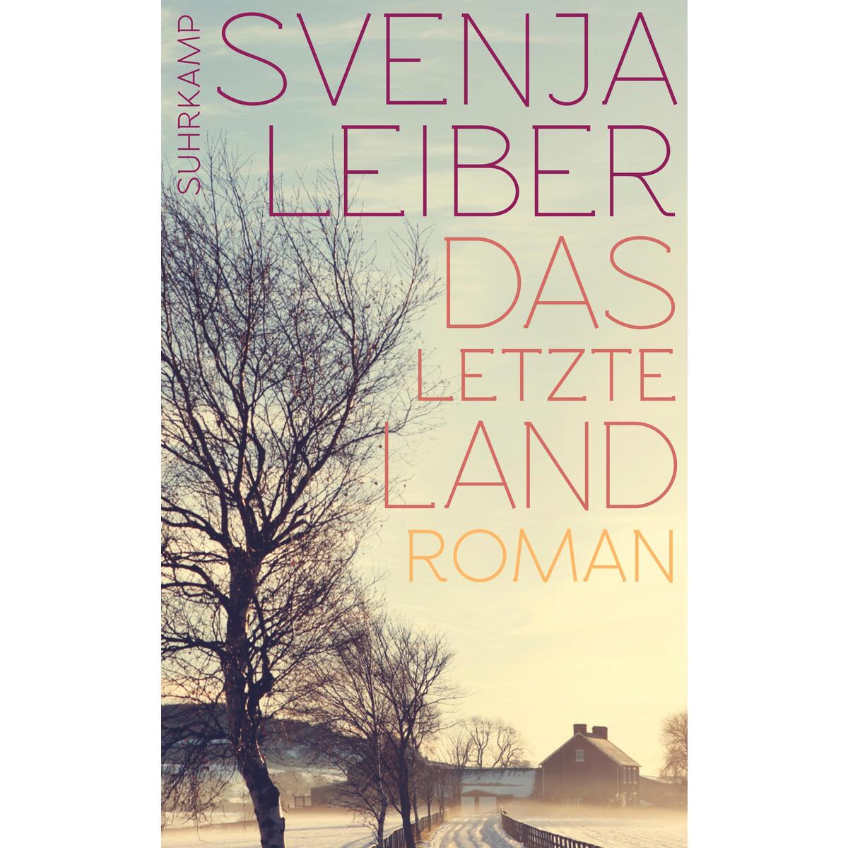 Das letzte Land von Suhrkamp Verlag AG