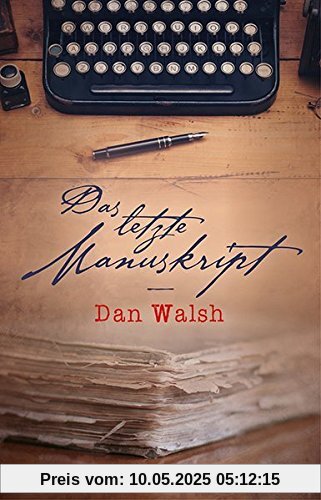 Das letzte Manuskript