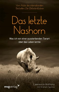 Das letzte Nashorn von mvg Verlag