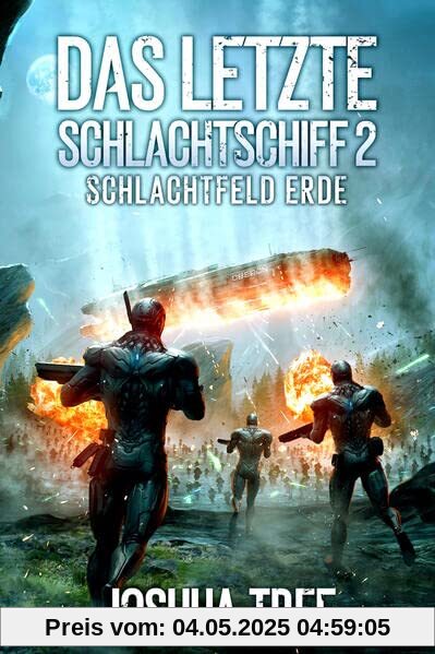 Das letzte Schlachtschiff 2: Schlachtfeld Erde