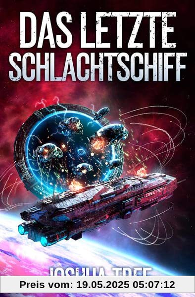 Das letzte Schlachtschiff Das letzte Schlachtschiff