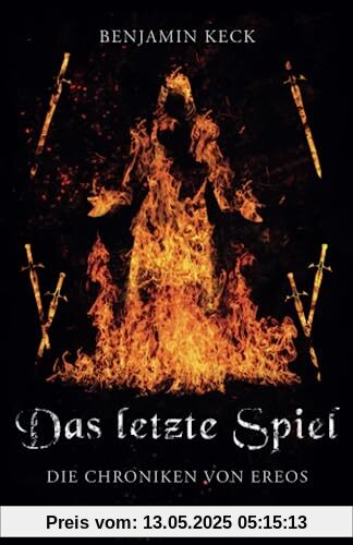 Das letzte Spiel: Die Chroniken von Ereos 6