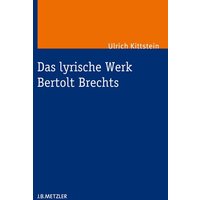 Das lyrische Werk Bertolt Brechts