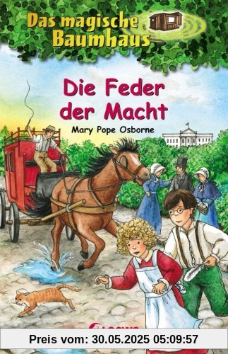 Das magische Baumhaus, 45: Die Feder der Macht