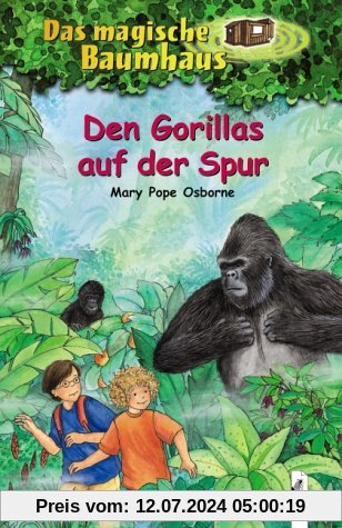 Das magische Baumhaus (Bd. 24): Den Gorillas auf der Spur