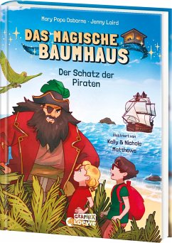 Das magische Baumhaus (Comic-Buchreihe, Band 4) - Der Schatz der Piraten von Loewe / Loewe Verlag