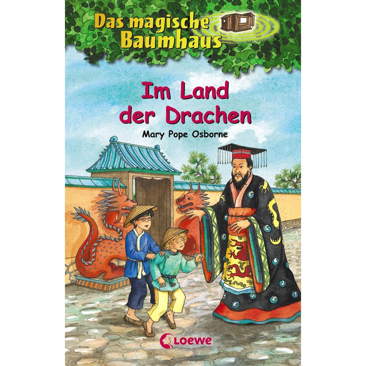 Das magische Baumhaus 14. Im Land der Drachen Das magische Baumhaus 14. Im Land der Drachen von Loewe Verlag GmbH