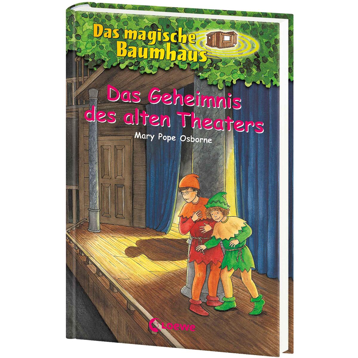 Das magische Baumhaus 23. Das Geheimnis des alten Theaters Das magische Baumhaus 23. Das Geheimnis des alten Theaters von Loewe Verlag GmbH