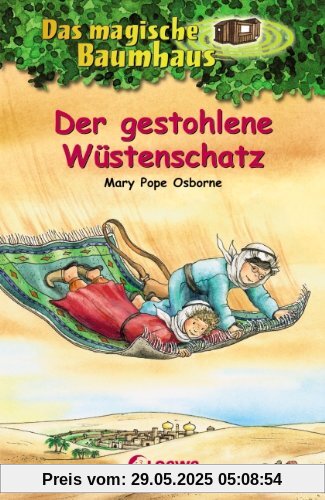Das magische Baumhaus 32. Der gestohlene Wüstenschatz Das magische Baumhaus 32. Der gestohlene Wüstenschatz