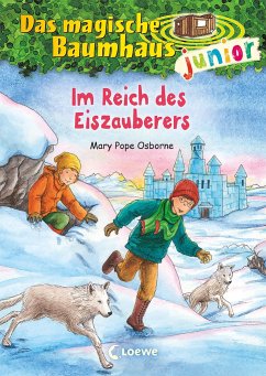 Im Reich des Eiszauberers / Das magische Baumhaus junior Bd.29 von Loewe / Loewe Verlag