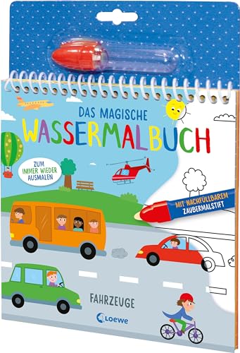 Das magische Wassermalbuch - Fahrzeuge: Male die tollen Motive mit dem enthaltenen Zaubermalstift immer wieder aus Das magische Wassermalbuch - Fahrzeuge: Male die tollen Motive mit dem enthaltenen Zaubermalstift immer wieder aus