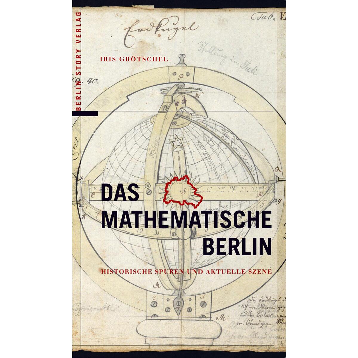 Das mathematische Berlin von BerlinStory Verlag GmbH
