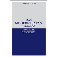 Das moderne Japan 1868-1952