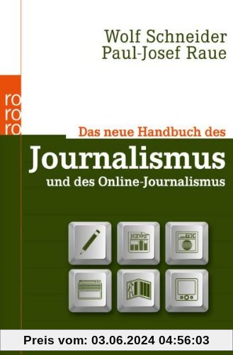 Das neue Handbuch des Journalismus und des Online-Journalismus