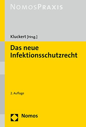Das neue Infektionsschutzrecht von Nomos Verlagsges.MBH + Co