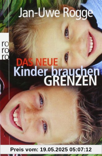 Das neue Kinder brauchen Grenzen