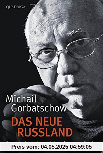 Das neue Russland: Der Umbruch und das System Putin Das neue Russland: Der Umbruch und das System Putin