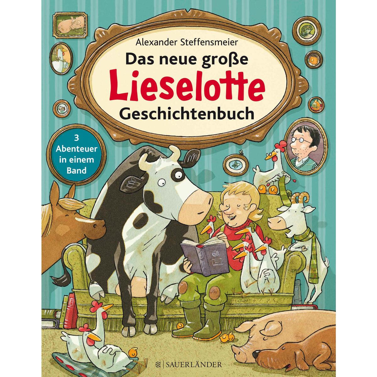 Das neue große Lieselotte Geschichtenbuch von FISCHER Sauerländer