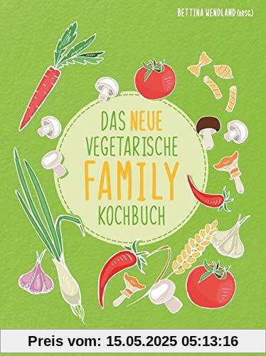 Das neue vegetarische FAMILY-Kochbuch