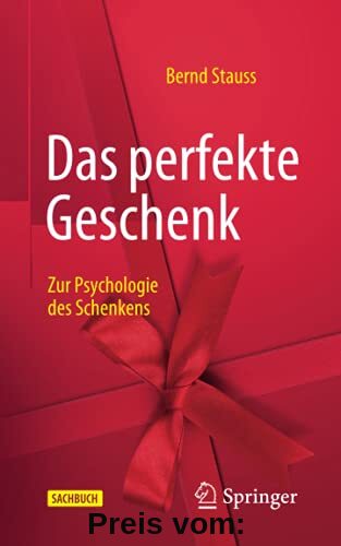 Das perfekte Geschenk: Zur Psychologie des Schenkens