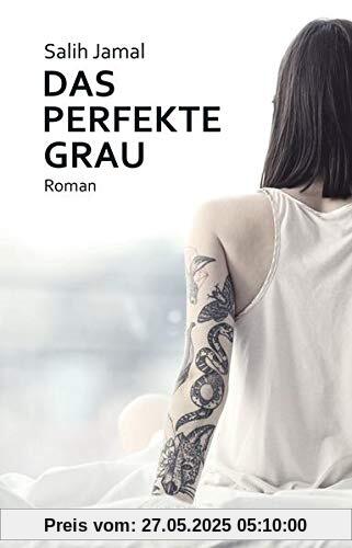 Das perfekte Grau