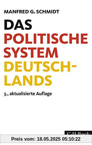 Das politische System Deutschlands: Institutionen, Willensbildung und Politikfelder