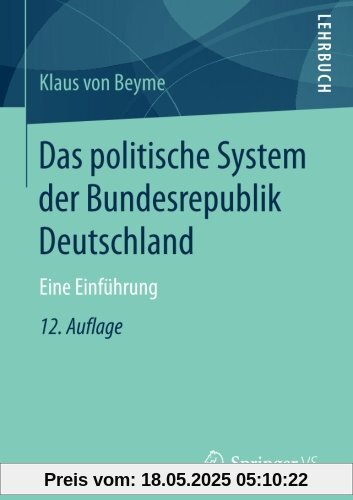 Das politische System der Bundesrepublik Deutschland: Eine Einführung