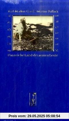 Das reiche Land der armen Leute Das reiche Land der armen Leute