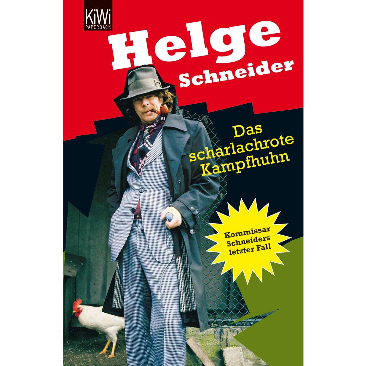 Das scharlachrote Kampfhuhn von Kiepenheuer & Witsch GmbH