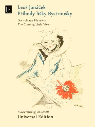 Das schlaue Füchslein: Oper in 3 Akten. Klavierauszug.