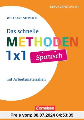 Das schnelle Methoden-1x1 Spanisch: Differenzierungsmaterial für heterogene Lerngruppen. Buch mit Kopiervorlagen über Webcode