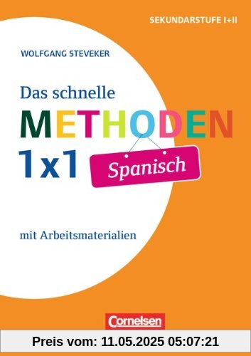 Das schnelle Methoden-1x1 Spanisch: Differenzierungsmaterial für heterogene Lerngruppen. Buch mit Kopiervorlagen über Webcode