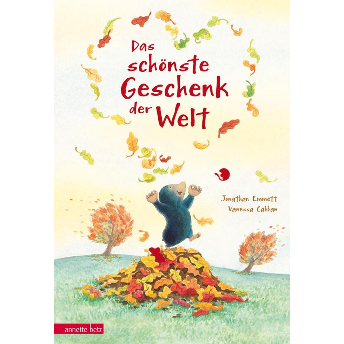 Das schönste Geschenk der Welt von Betz