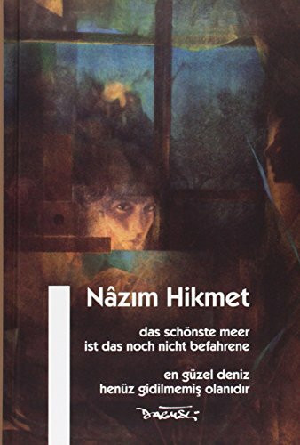 Das schönste Meer ist das noch nicht befahrene: En güzel henüz gidilmemiş olanıdır: En güzel h... Das schönste Meer ist das noch nicht befahrene: En güzel henüz gidilmemiş olanıdır: En güzel h...