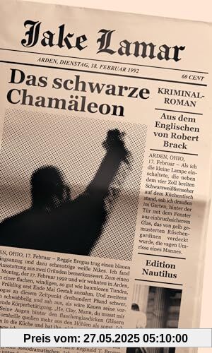 Das schwarze Chamäleon: Kriminalroman Das schwarze Chamäleon: Kriminalroman