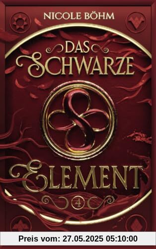 Das schwarze Element - Band 4: Die Fortsetzung der Reihe Die Chroniken der Seelenwächter Das schwarze Element - Band 4: Die Fortsetzung der Reihe Die Chroniken der Seelenwächter