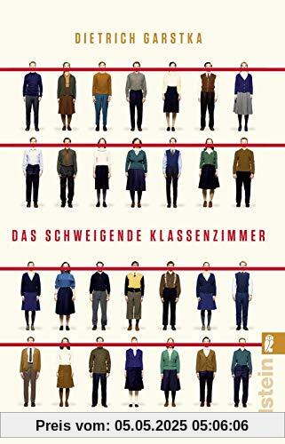 Das schweigende Klassenzimmer: Eine wahre Geschichte über Mut, Zusammenhalt und den Kalten Krieg Das schweigende Klassenzimmer: Eine wahre Geschichte über Mut, Zusammenhalt und den Kalten Krieg