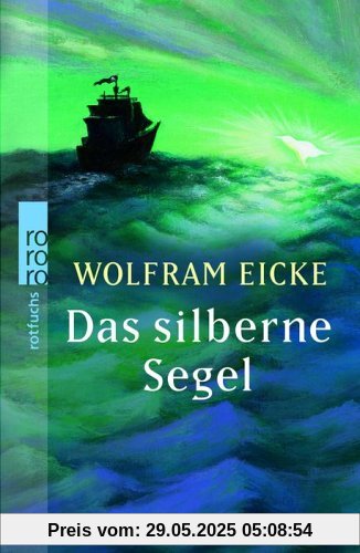 Das silberne Segel.